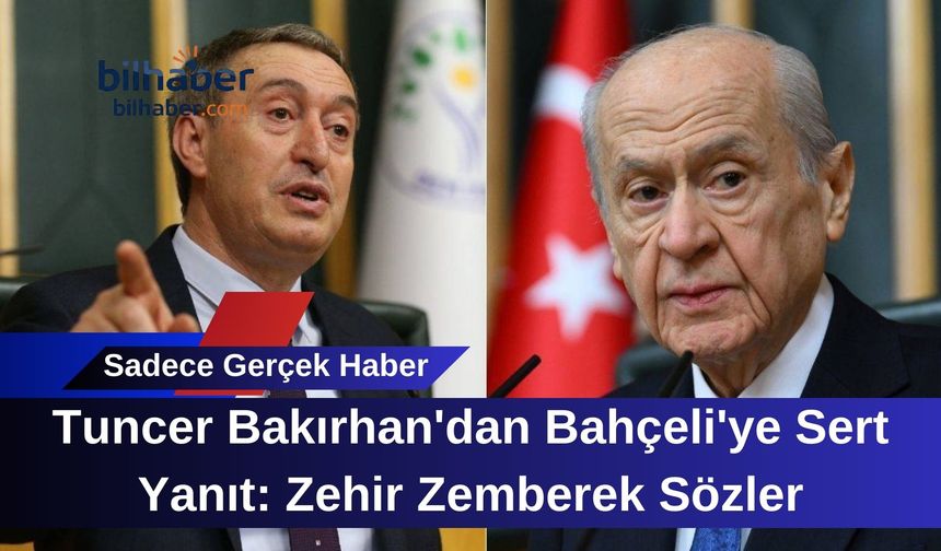 Tuncer Bakırhan'dan Bahçeli'ye Sert Yanıt: Zehir Zemberek Sözler